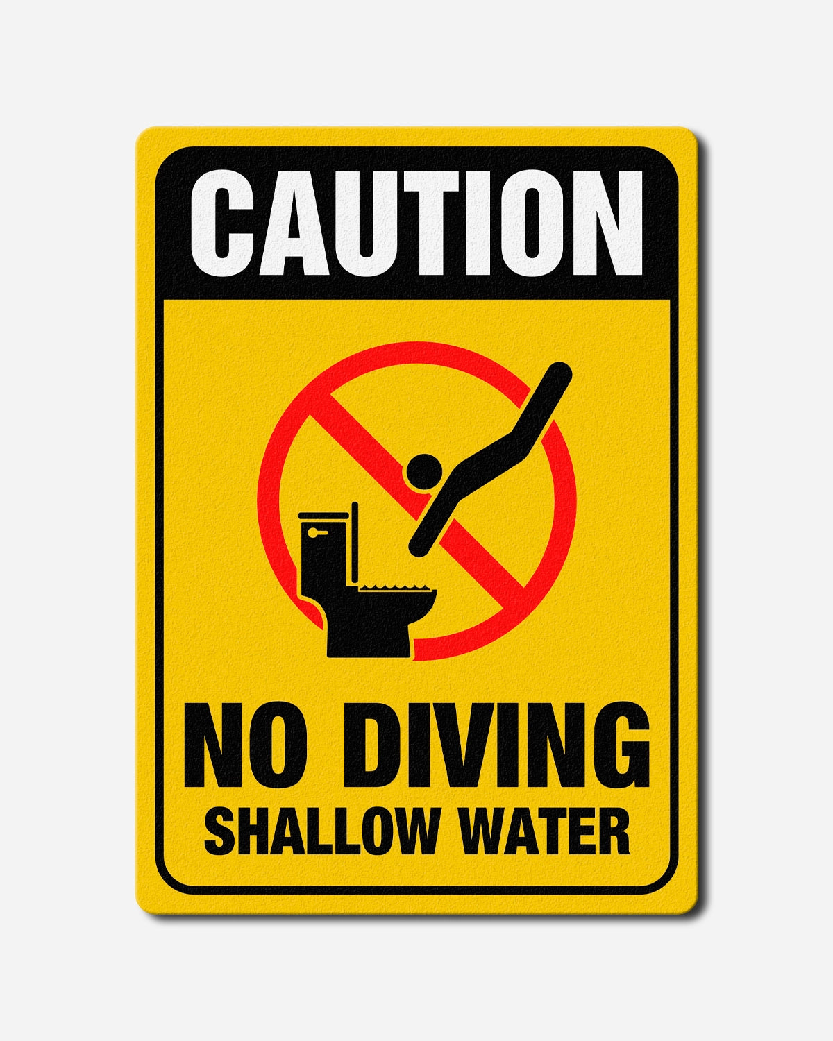 No Diving – Shallow Water Bathroom Sign